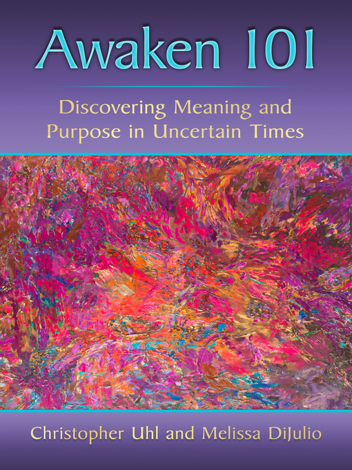 Title details for Awaken 101 by Christopher Uhl - Available